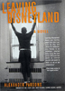 'Leaving Disneyland'